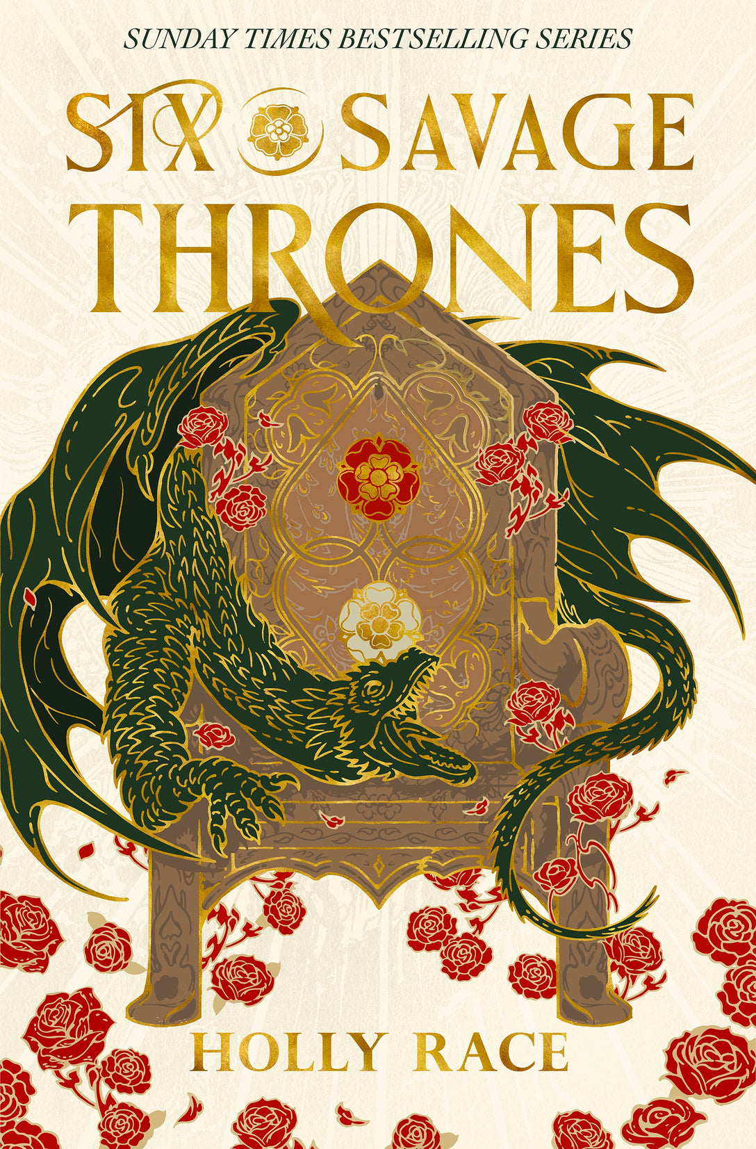 Six Savage Thrones by Holly Race