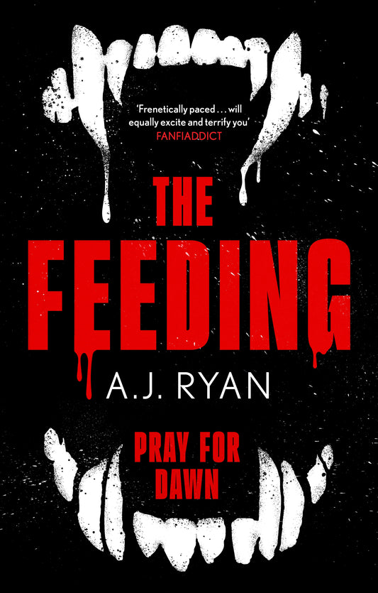 The Feeding by A.J. Ryan