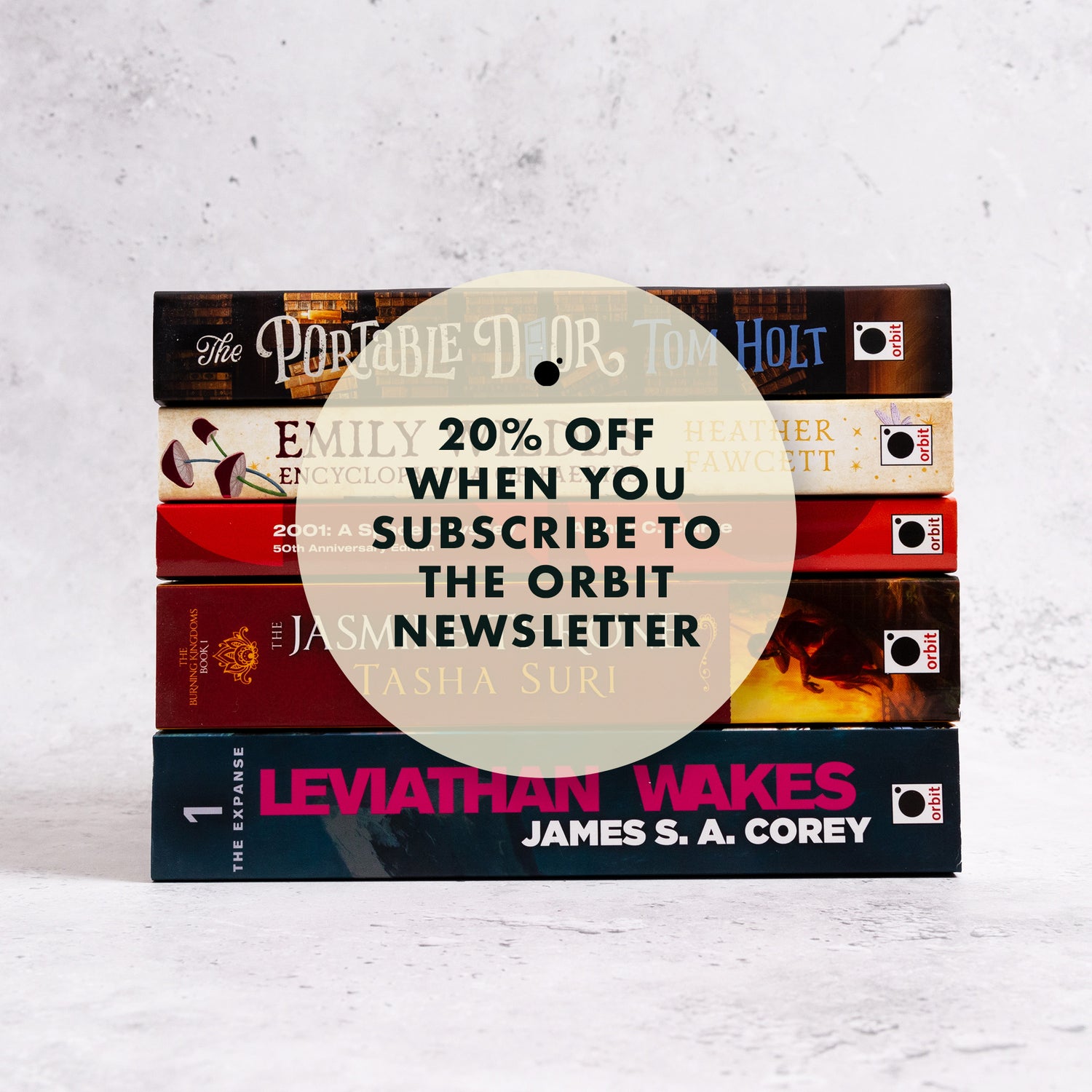 20% off when you subscribe to the Orbit Newsletter