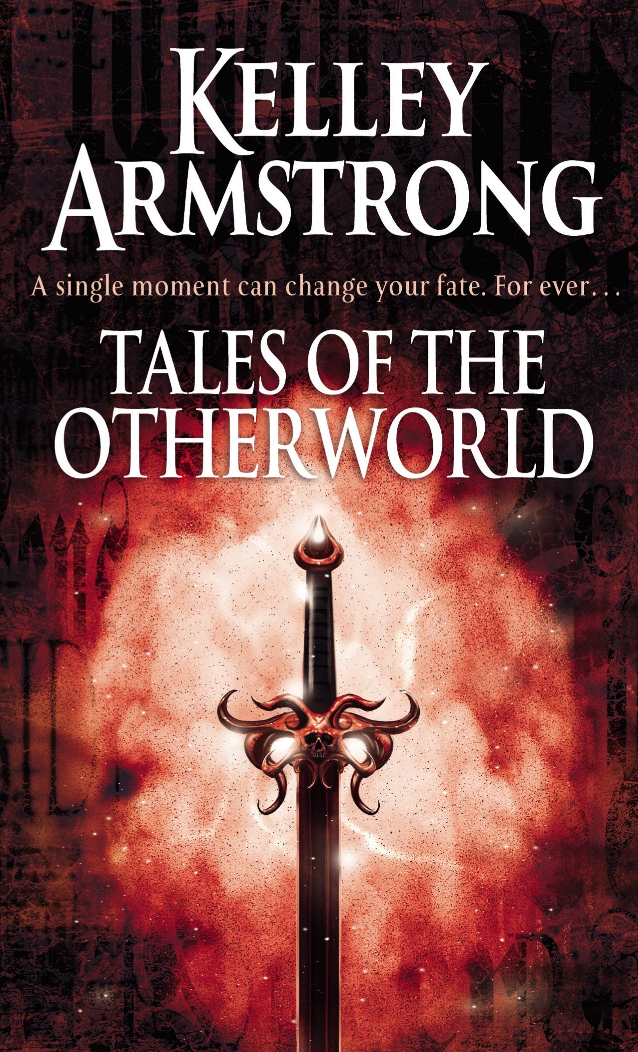 Tales Of The Otherworld by Kelley Armstrong