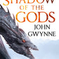 The Shadow of the Gods by John Gwynne
