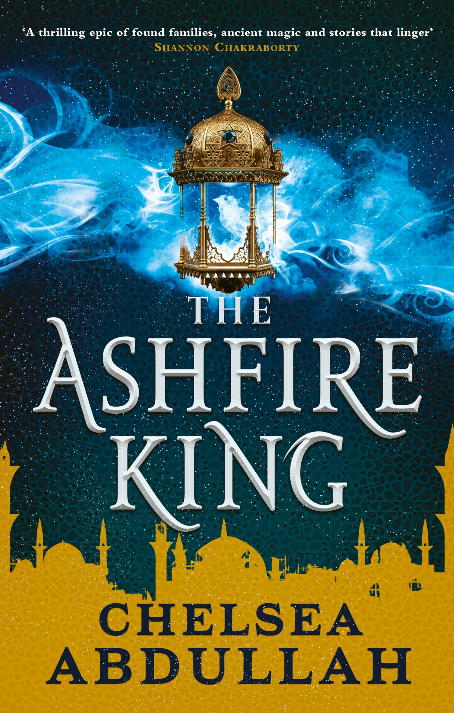The Ashfire King by Chelsea Abdullah