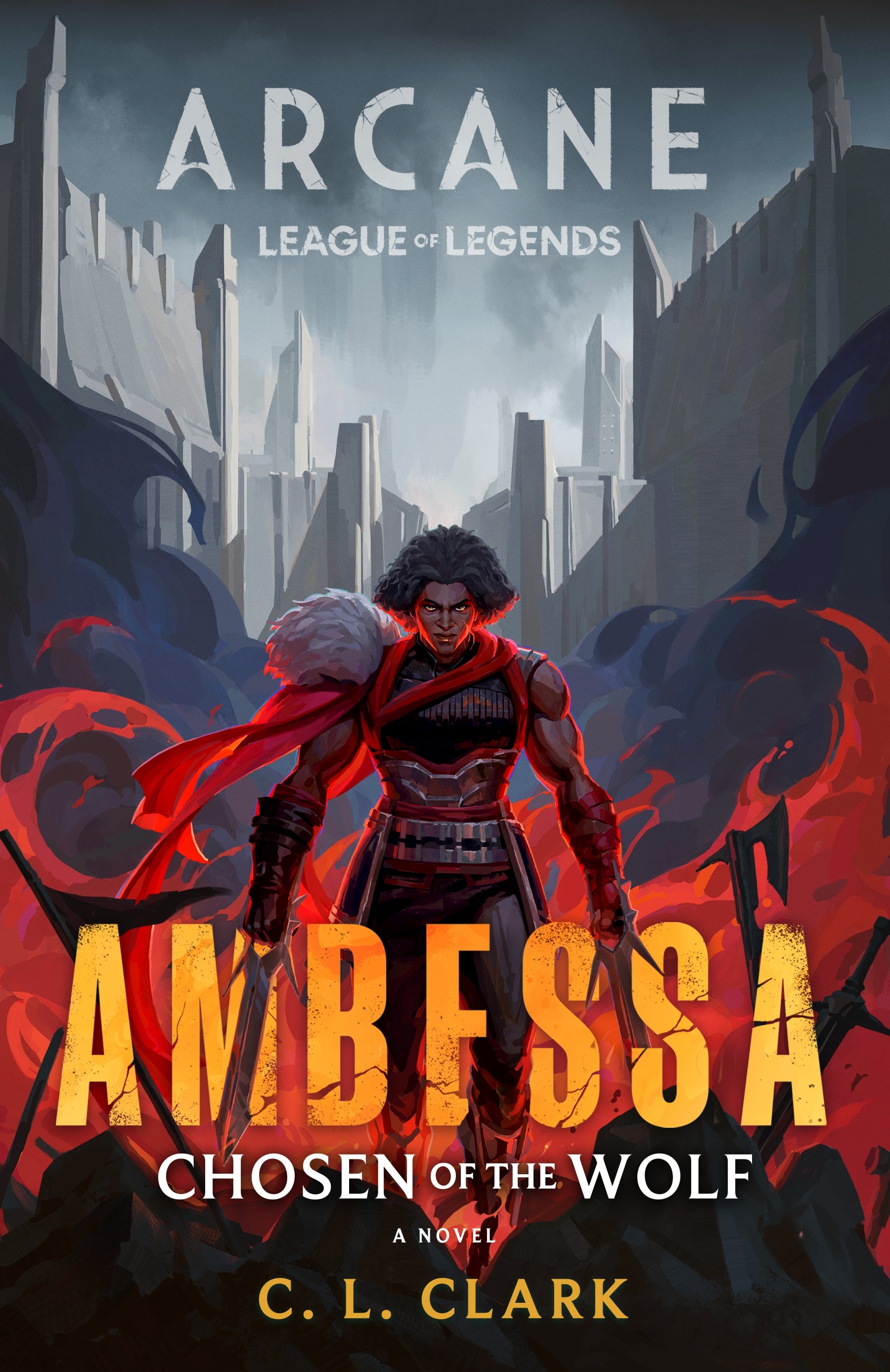 Ambessa: Chosen of the Wolf by C. L. Clark