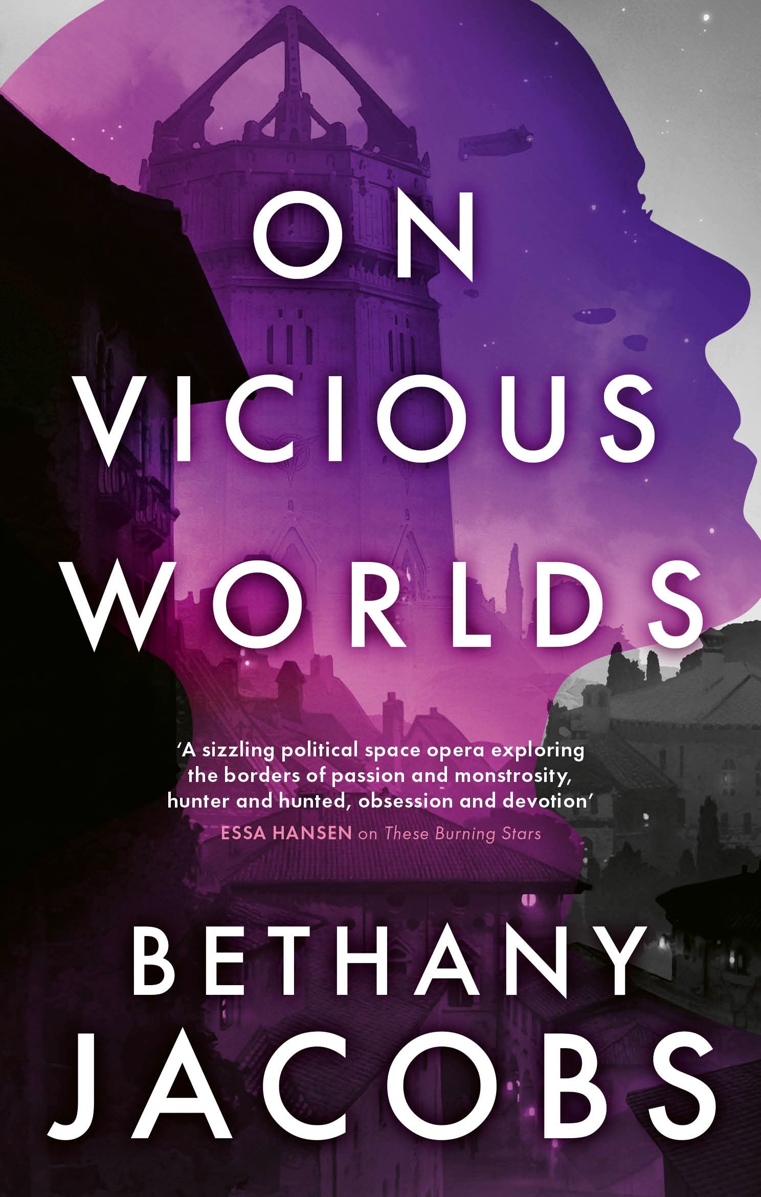 On Vicious Worlds by Bethany Jacobs