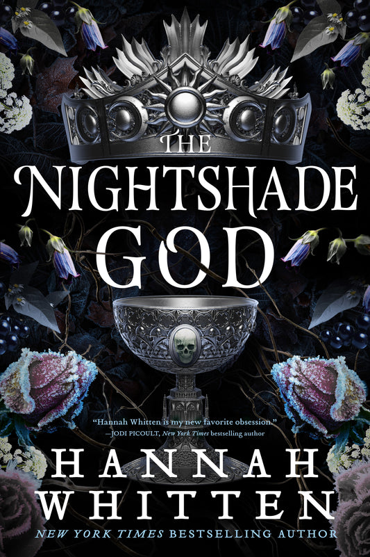 The Nightshade God by Hannah Whitten