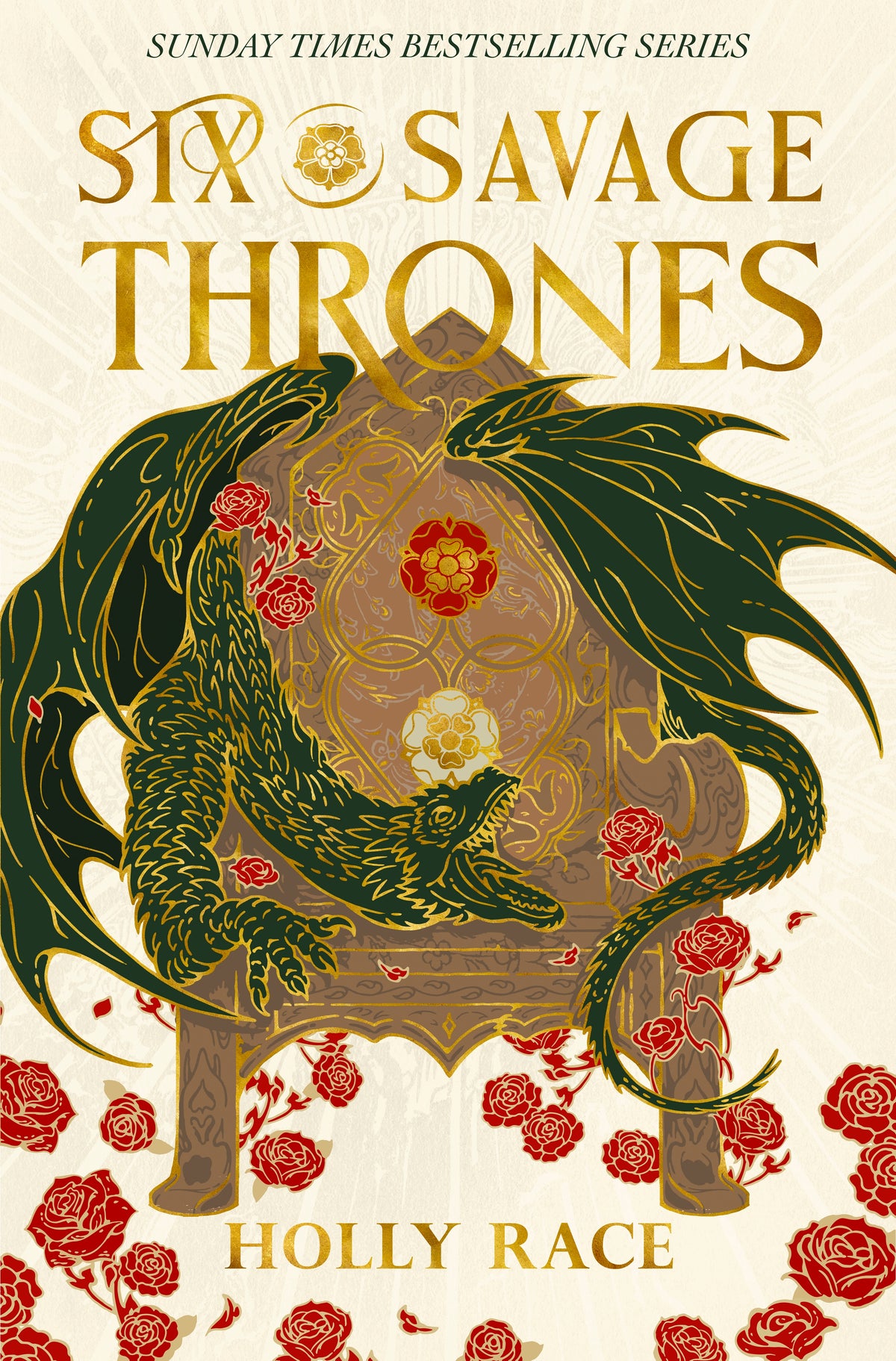 Six Savage Thrones by Holly Race