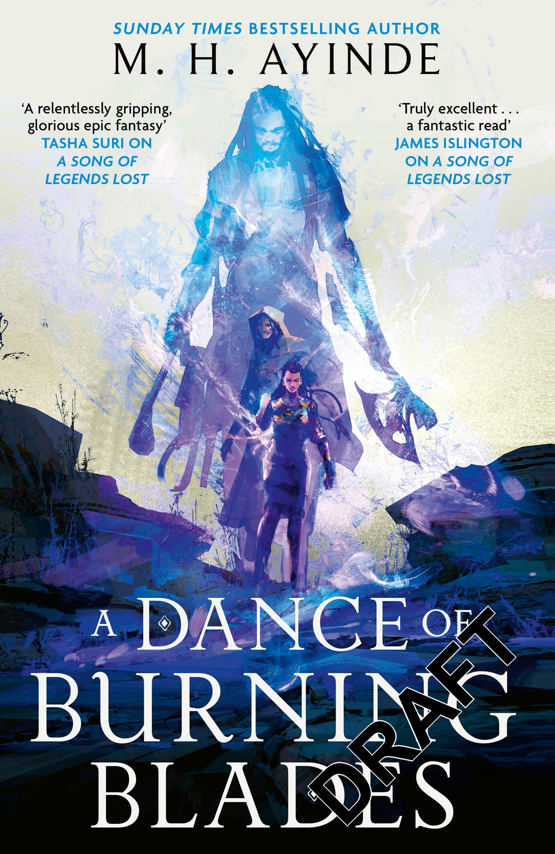 A Dance of Burning Blades by M. H. Ayinde