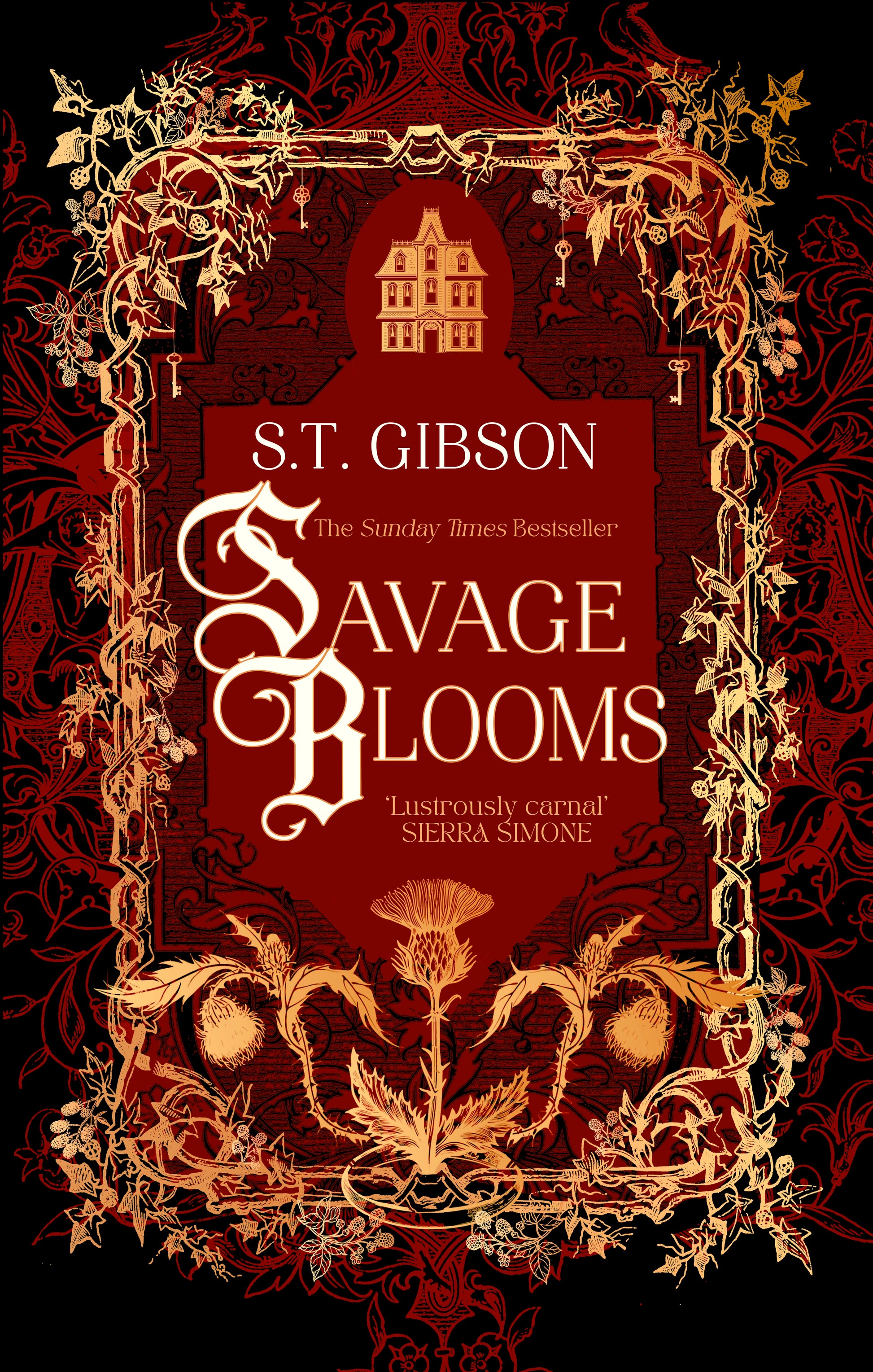 Savage Blooms by S.T. Gibson