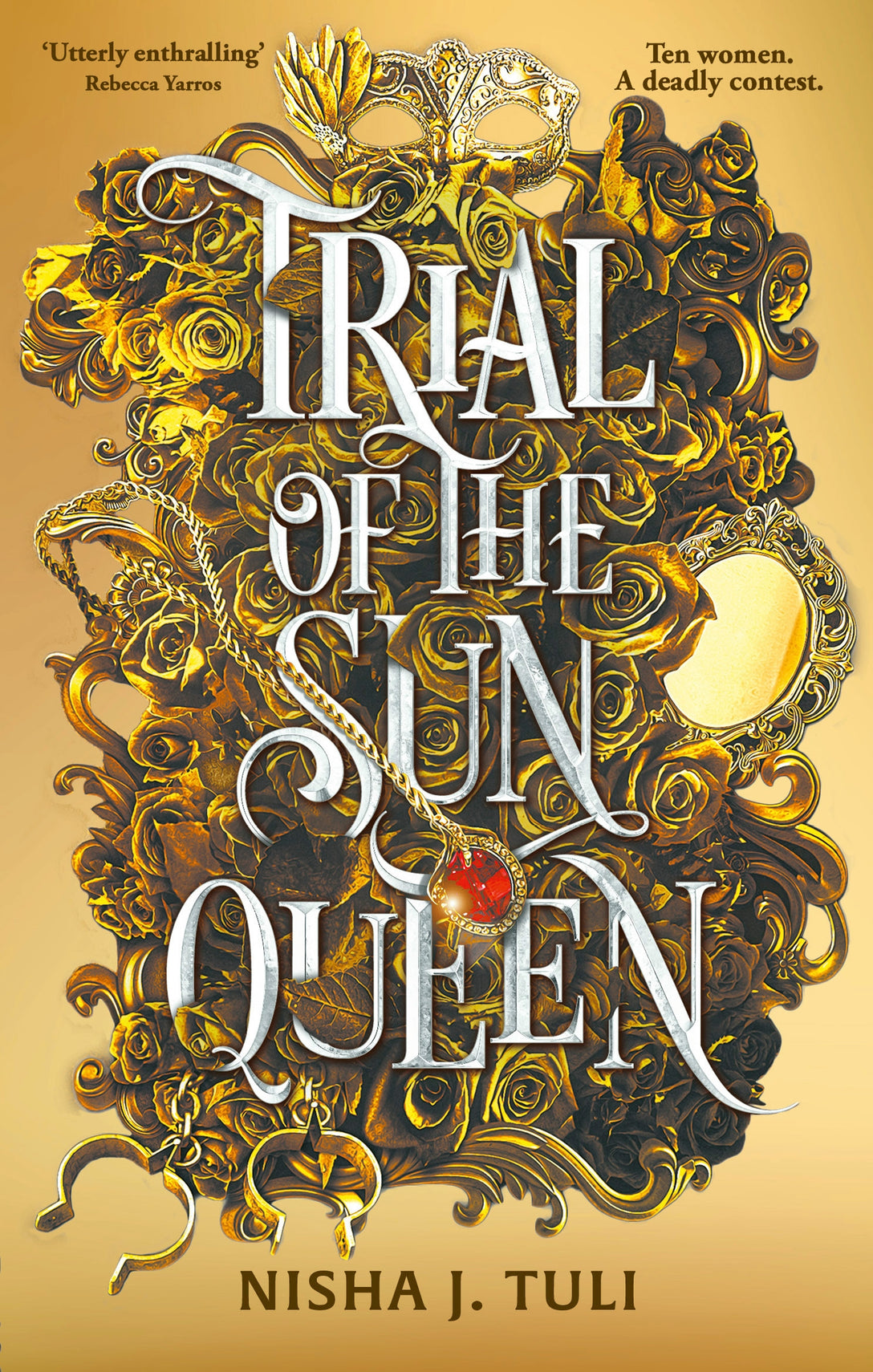 Trial of the Sun Queen by Nisha J. Tuli