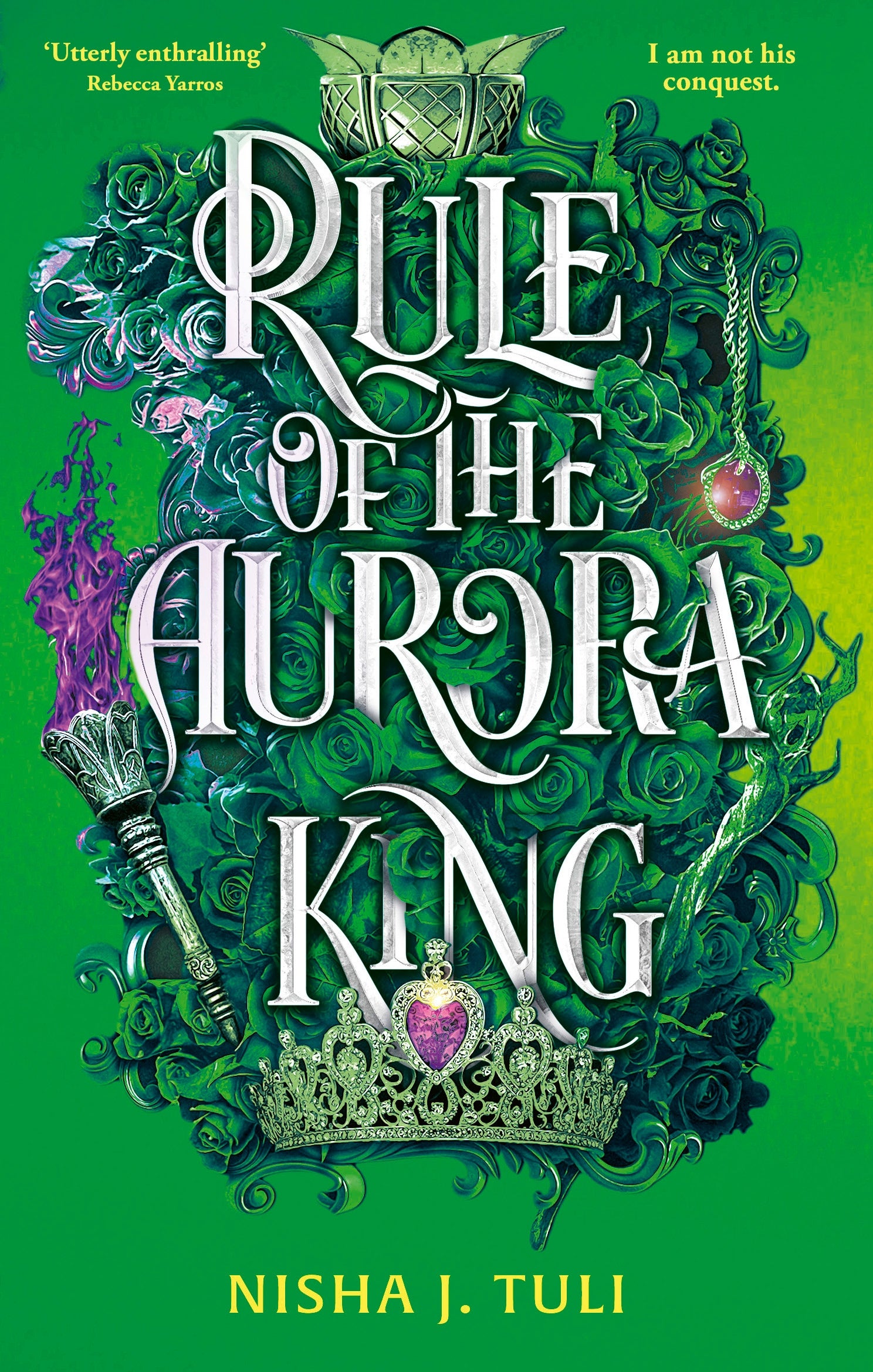 Rule of the Aurora King by Nisha J. Tuli