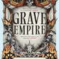Grave Empire by Richard Swan