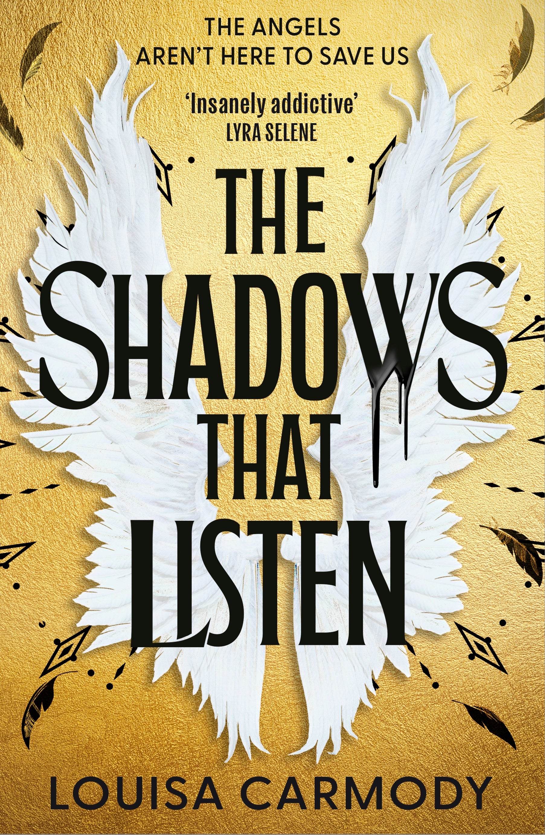 The Shadows that Listen by Louisa Carmody