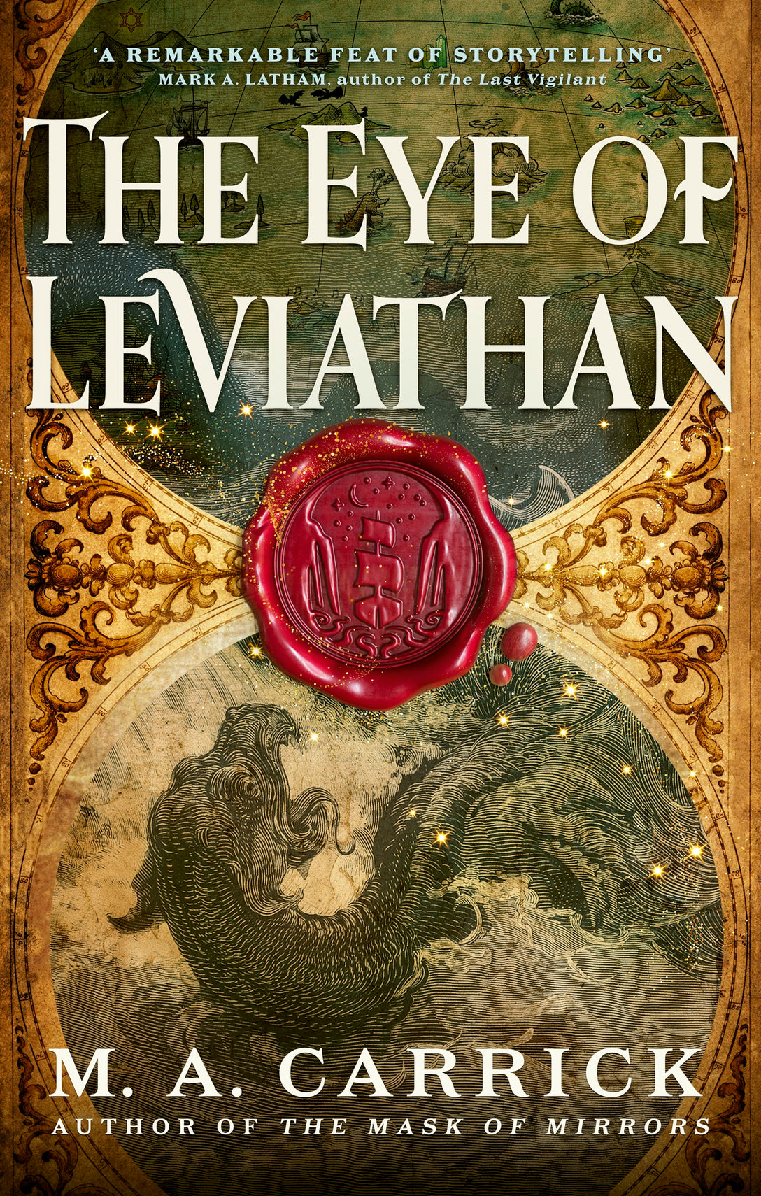The Eye of Leviathan by M. A. Carrick