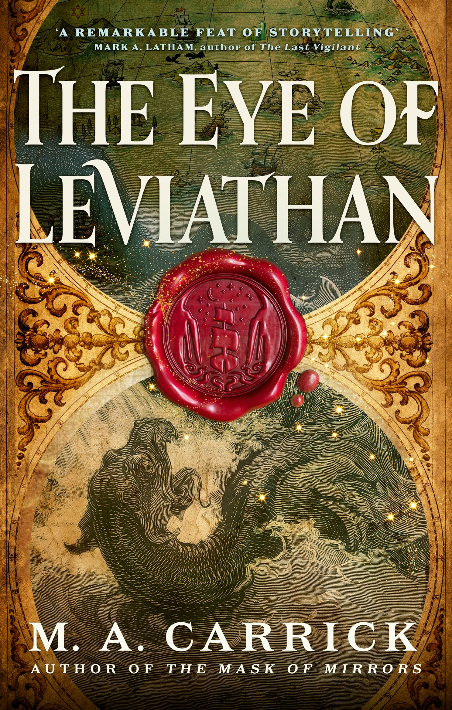 The Eye of Leviathan by M. A. Carrick