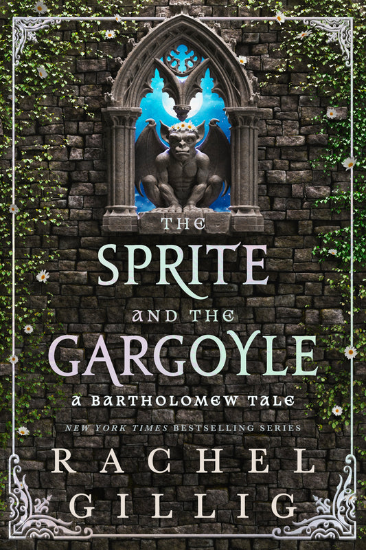 The Sprite and the Gargoyle by Rachel Gillig