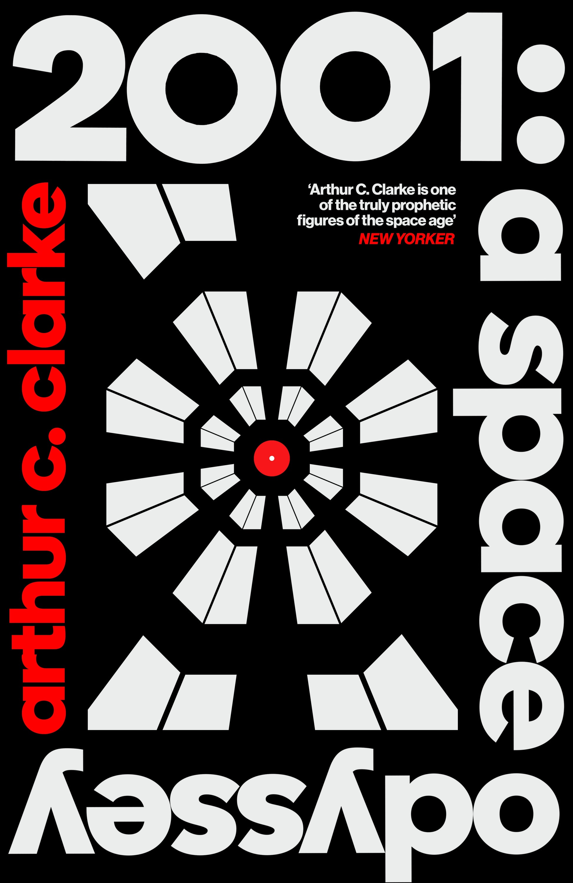 2001: A Space Odyssey by Arthur C. Clarke