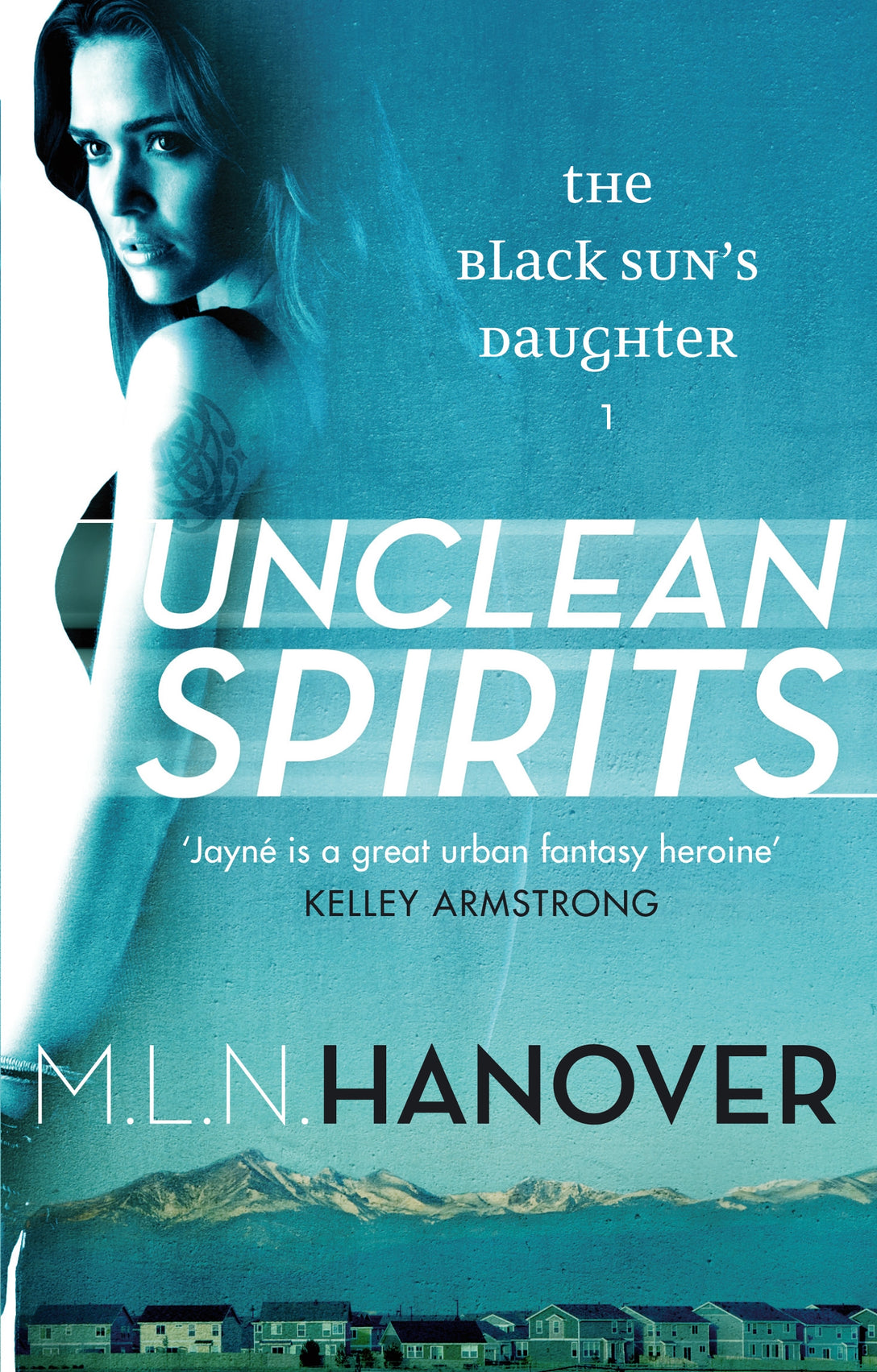 Unclean Spirits by M. L. N. Hanover