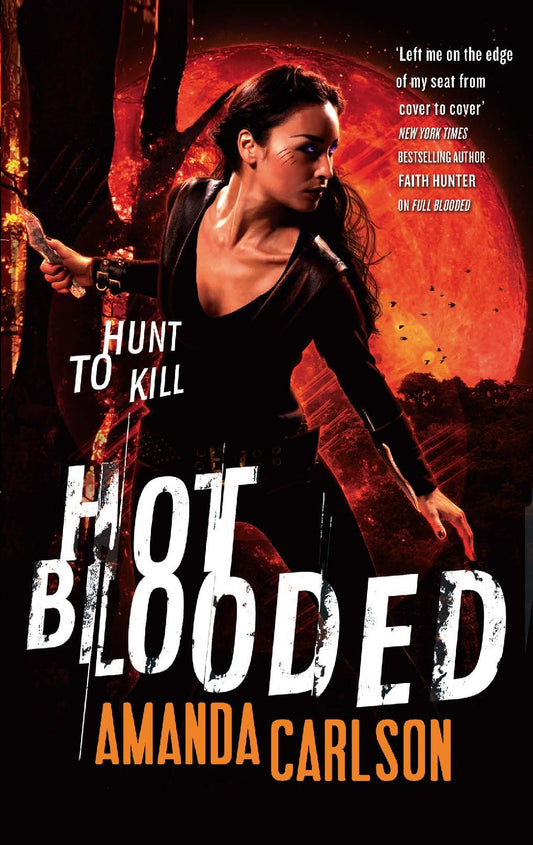 Hot Blooded by Amanda Carlson