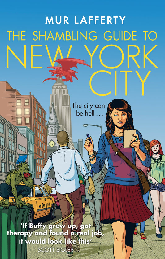 The Shambling Guide to New York City by Mur Lafferty