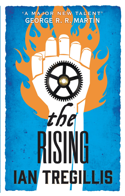 The Rising by Ian Tregillis