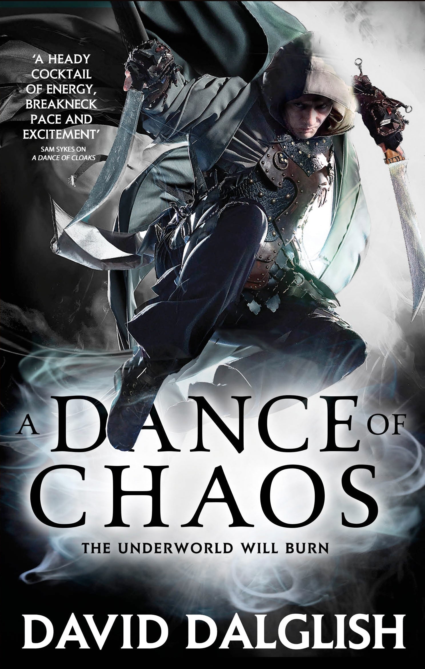 A Dance of Chaos by David Dalglish