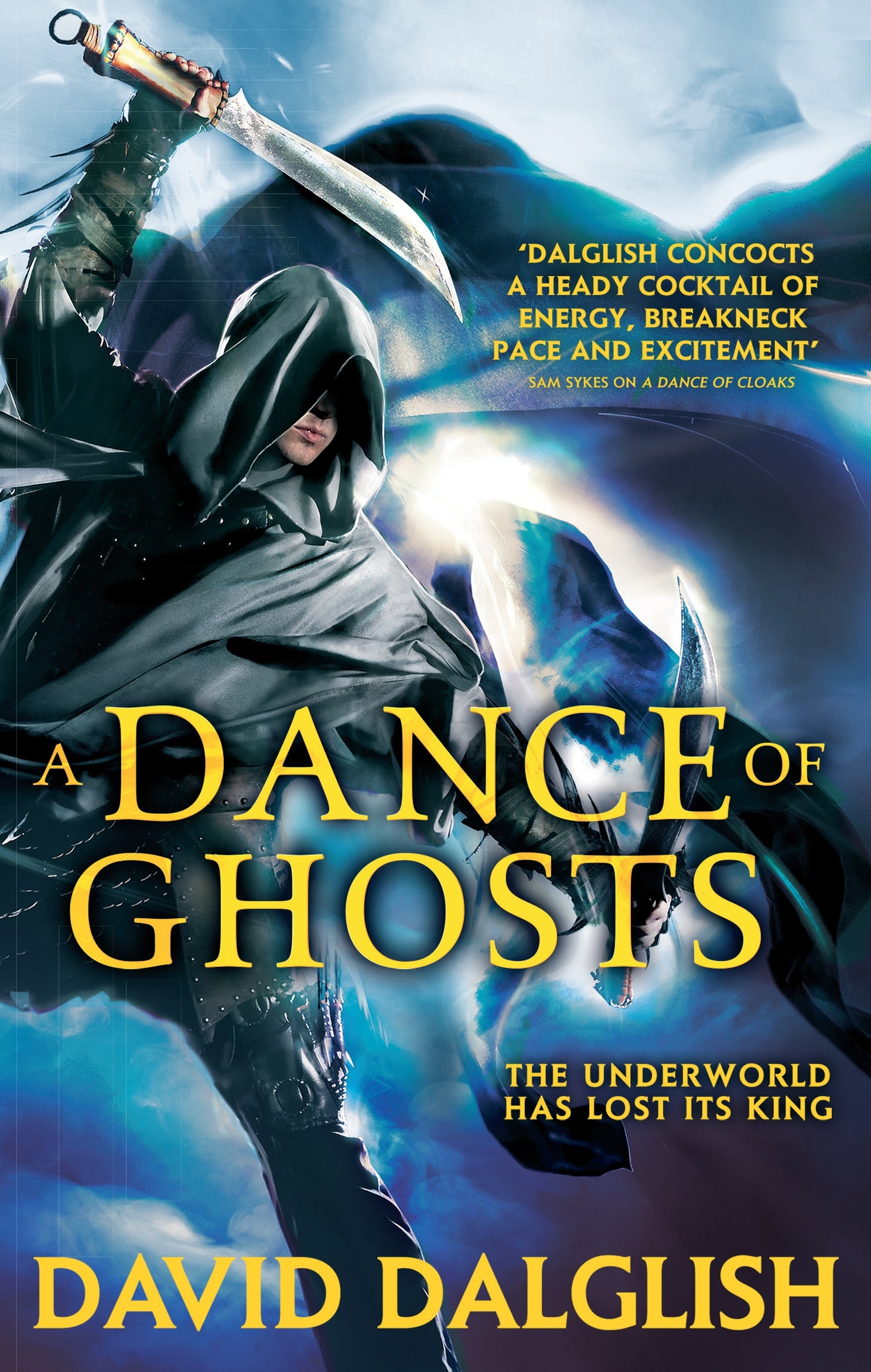 A Dance of Ghosts by David Dalglish