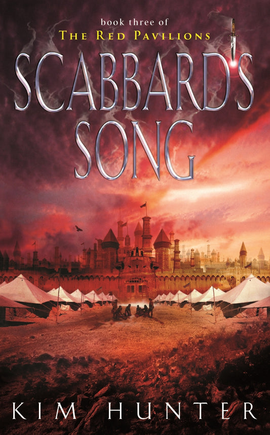 Scabbard's Song by Kim Hunter