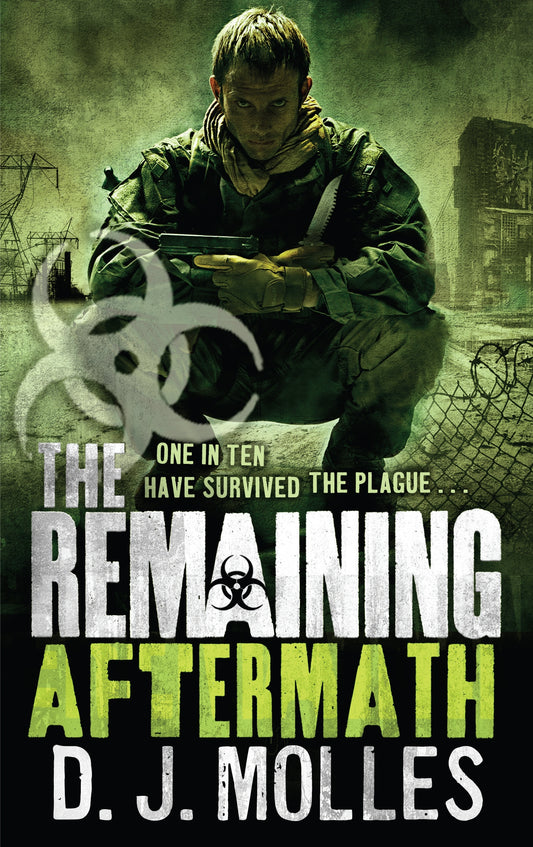 The Remaining: Aftermath by D. J. Molles