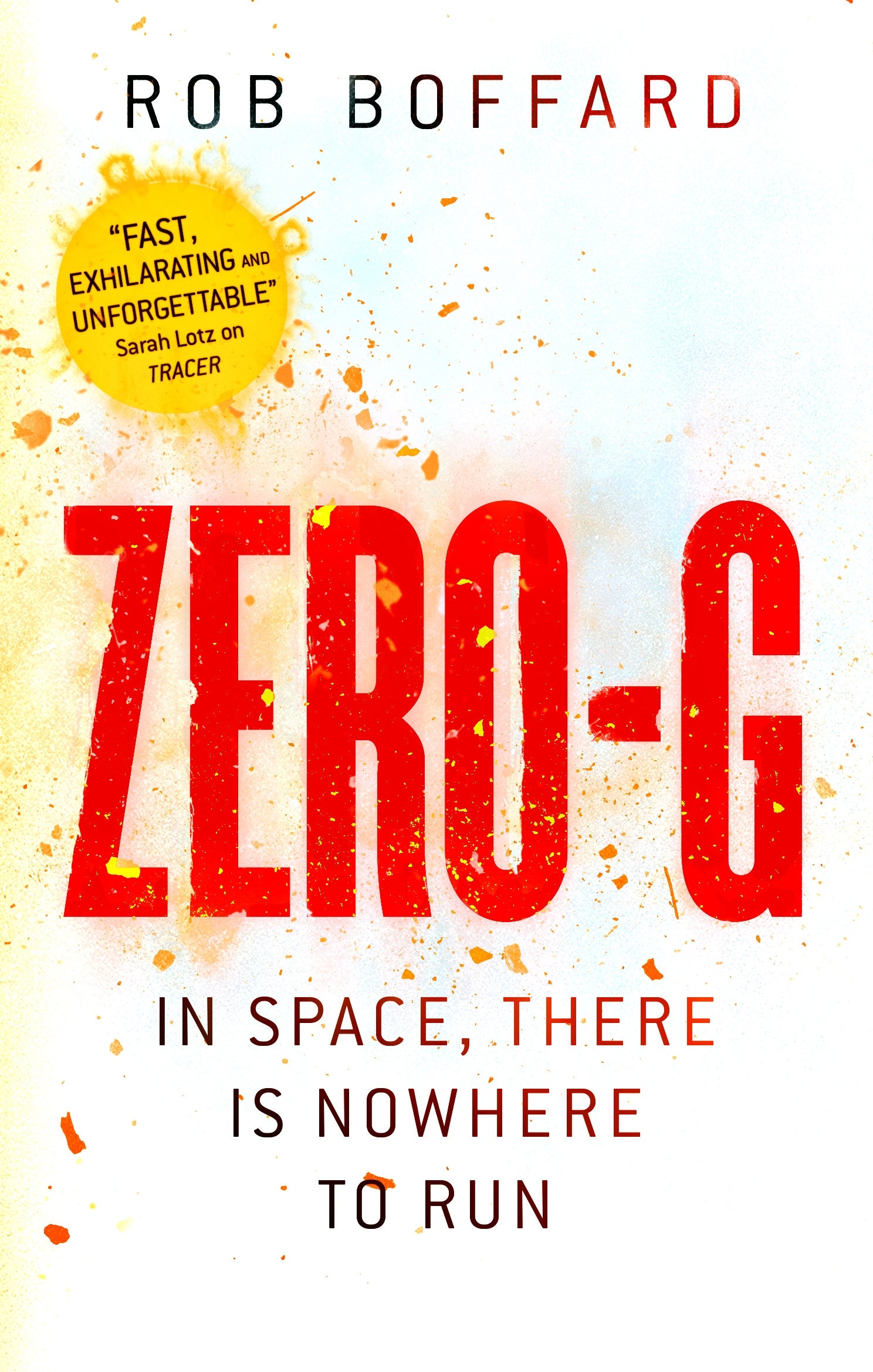 Zero-G by Rob Boffard