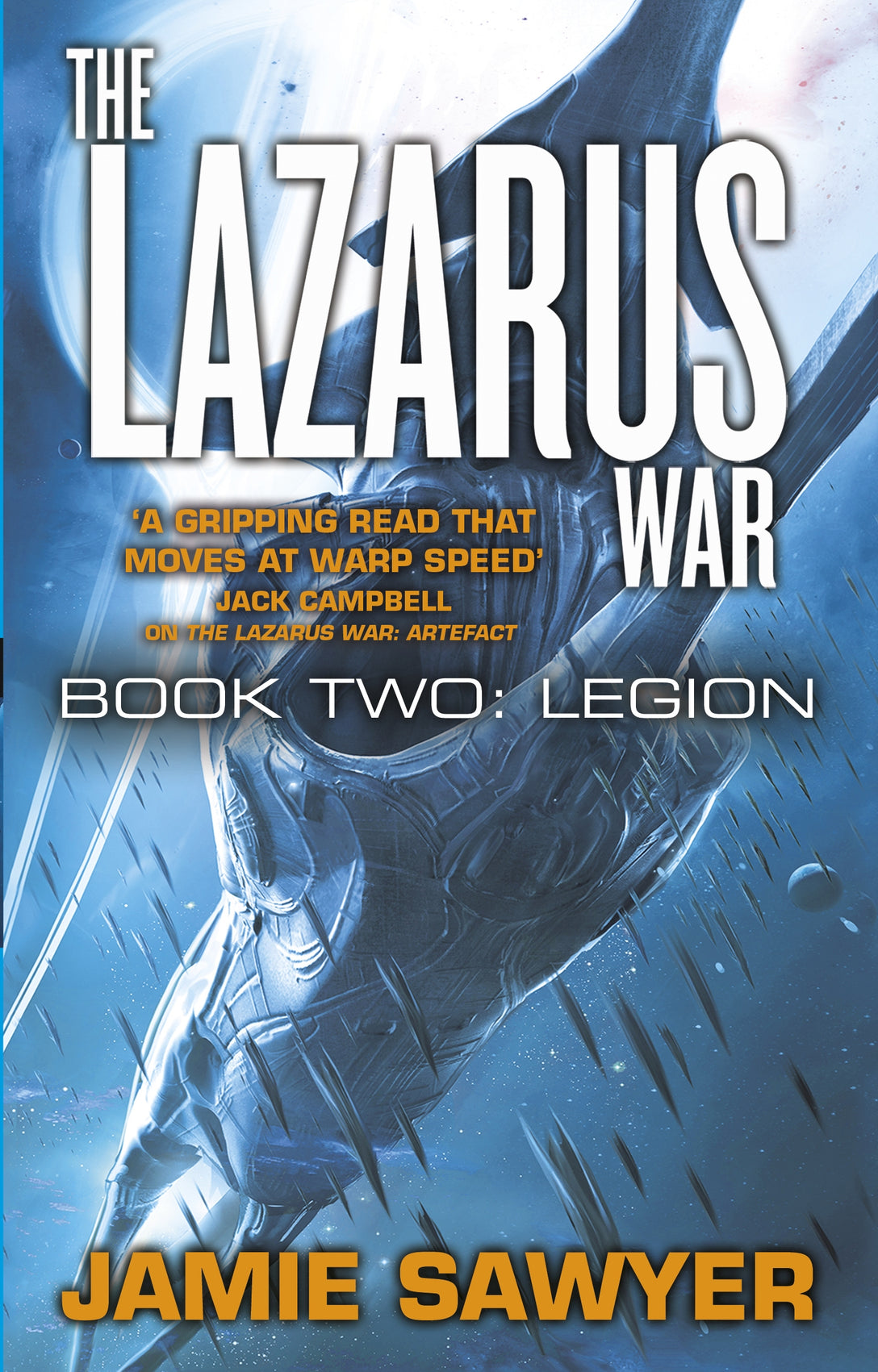 The Lazarus War: Legion by Jamie Sawyer