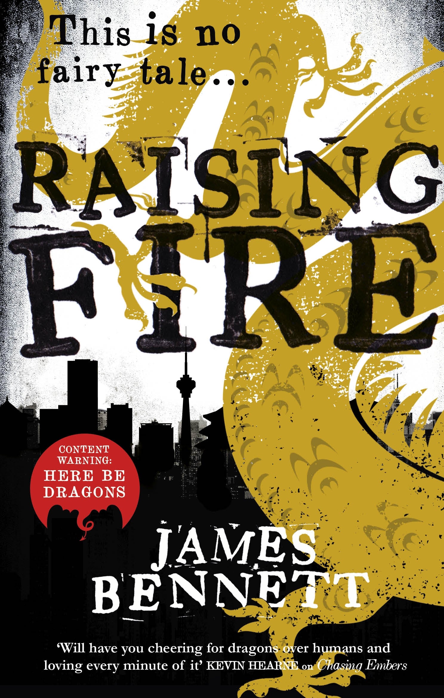 Raising Fire by James Bennett