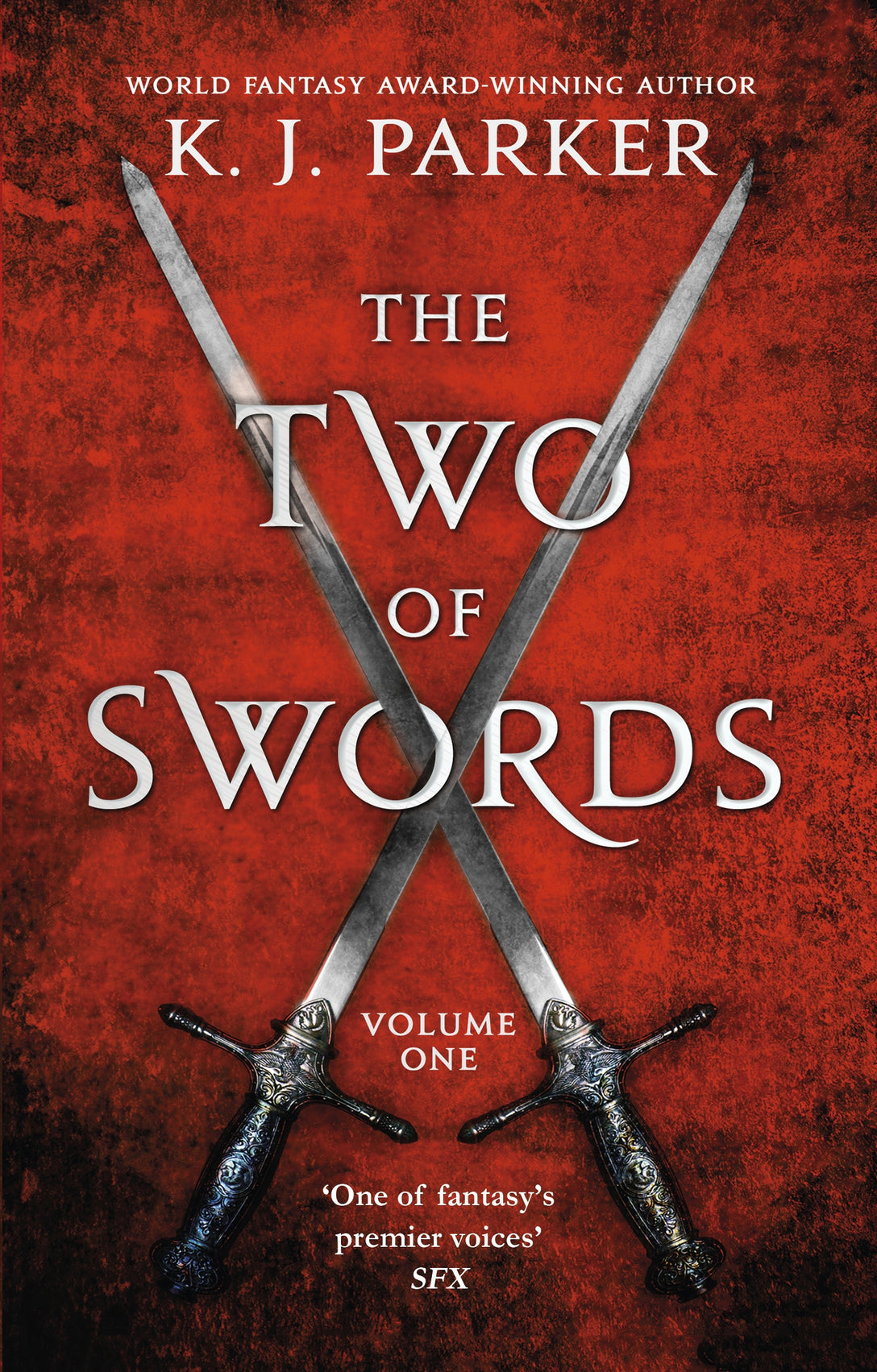 The Two of Swords: Volume One by K. J. Parker