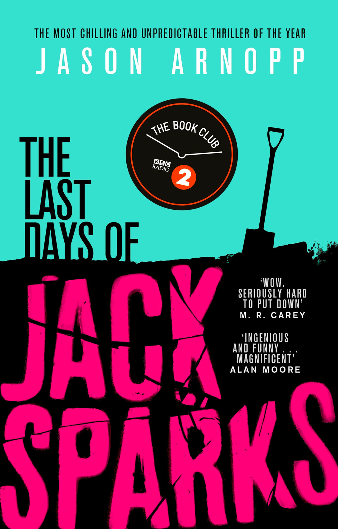The Last Days of Jack Sparks by Jason Arnopp