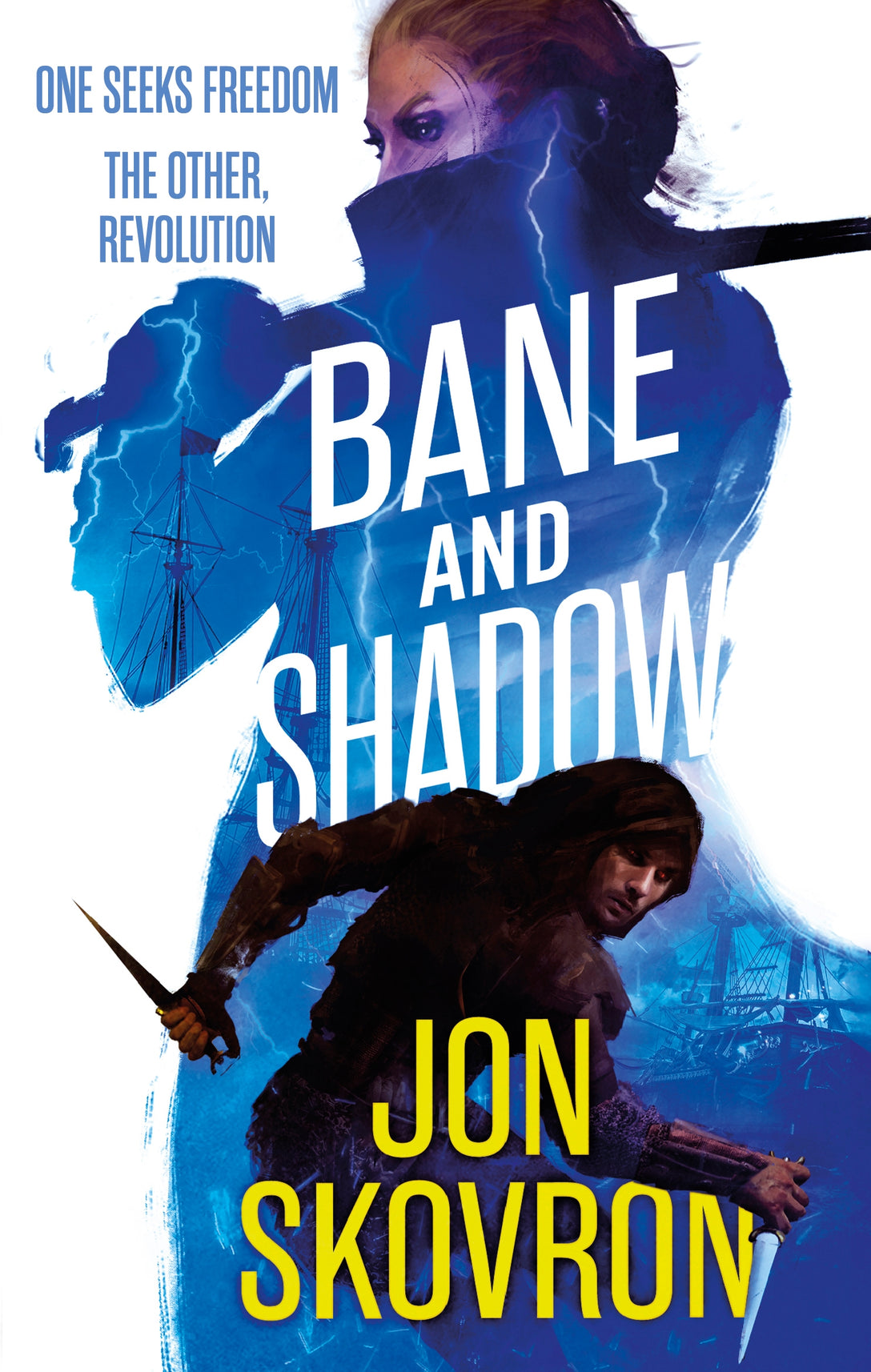 Bane and Shadow by Jon Skovron