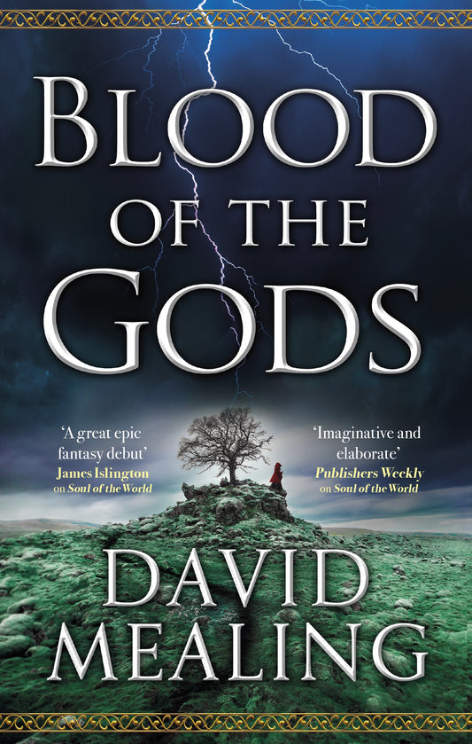Blood of the Gods by David Mealing