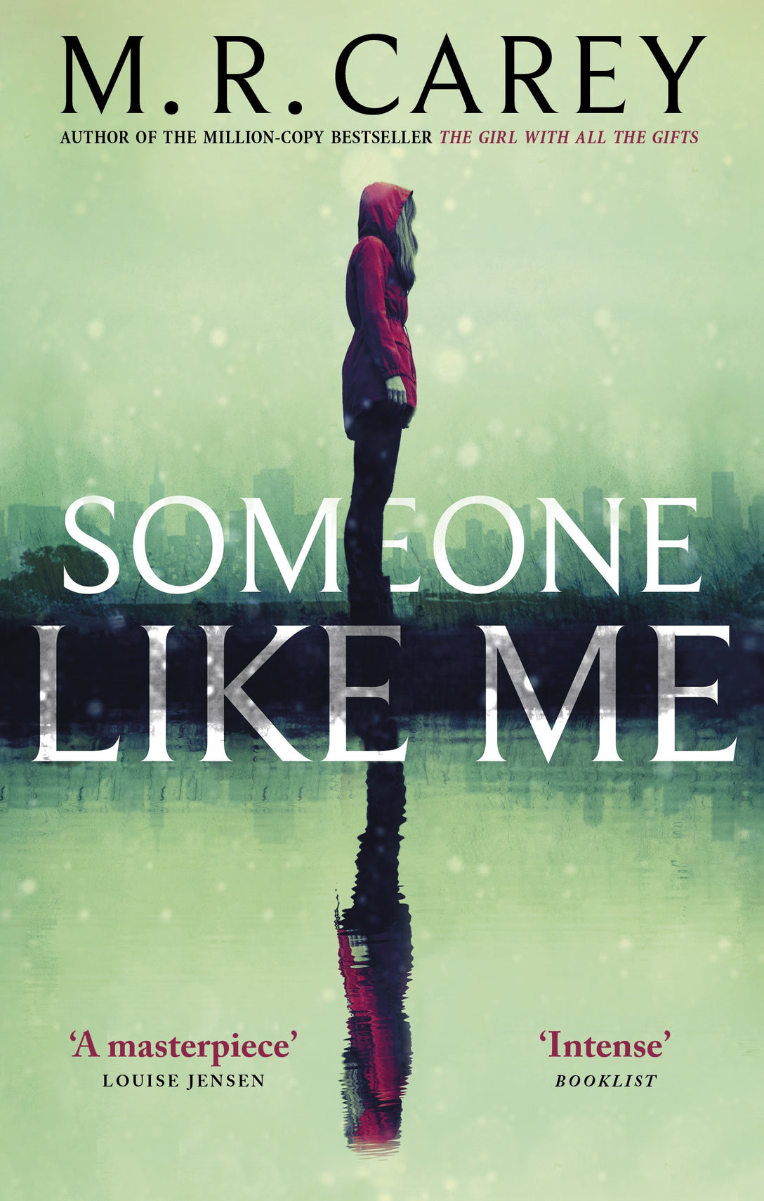 Someone Like Me by M. R. Carey