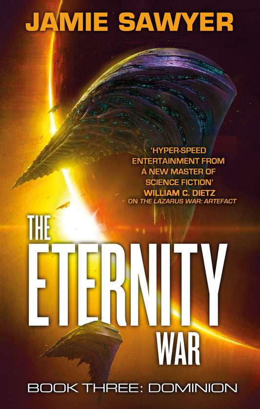 The Eternity War: Dominion by Jamie Sawyer