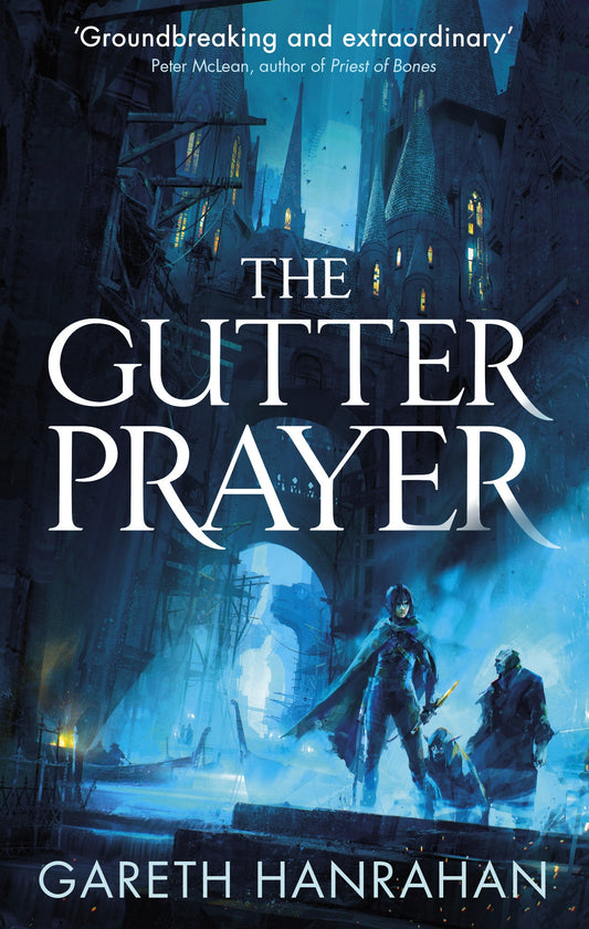 The Gutter Prayer by Gareth Hanrahan