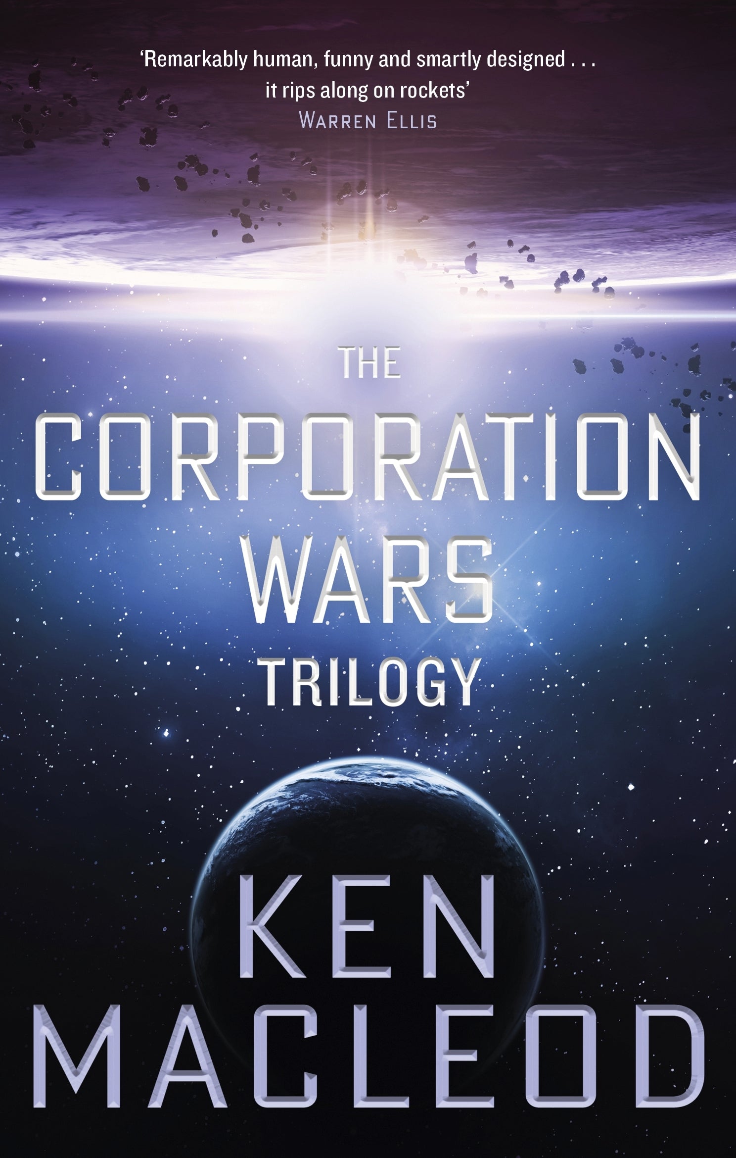 The Corporation Wars Trilogy by Ken MacLeod