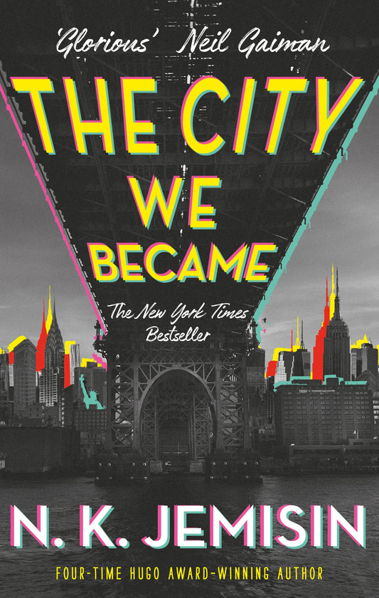 The City We Became by N. K. Jemisin