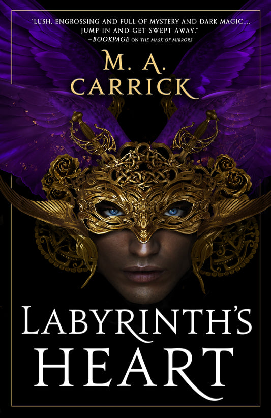 Labyrinth's Heart by M. A. Carrick