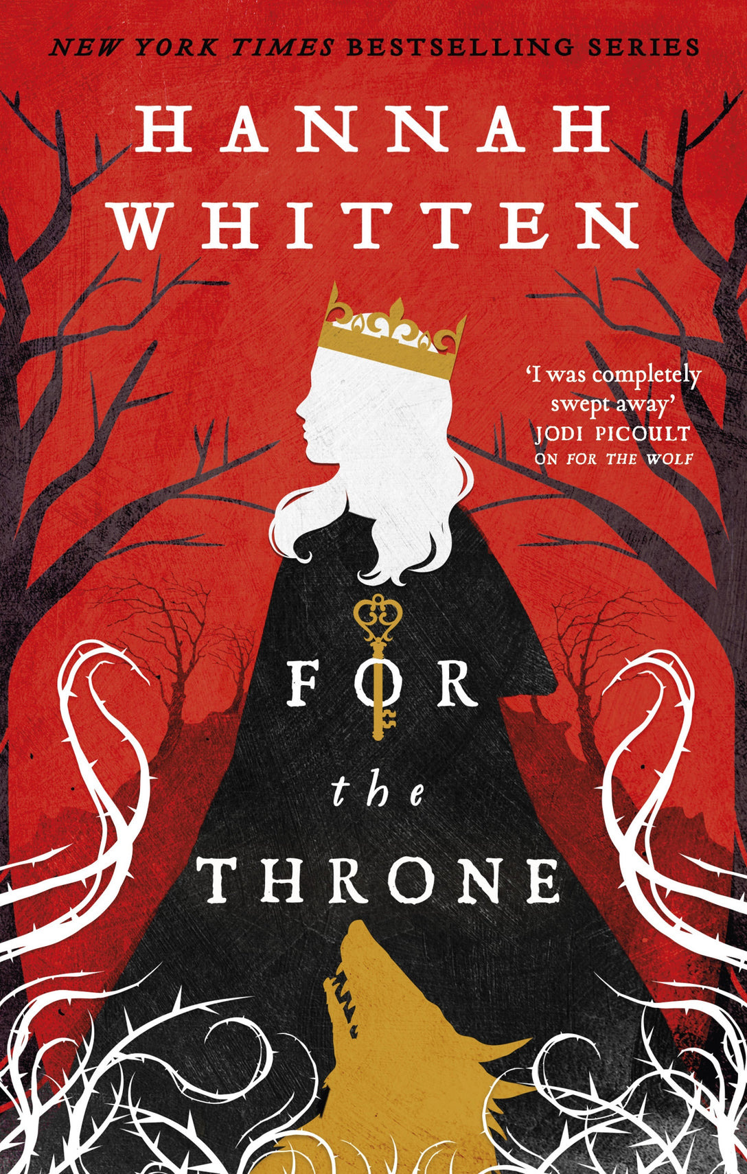 For The Throne by Hannah Whitten
