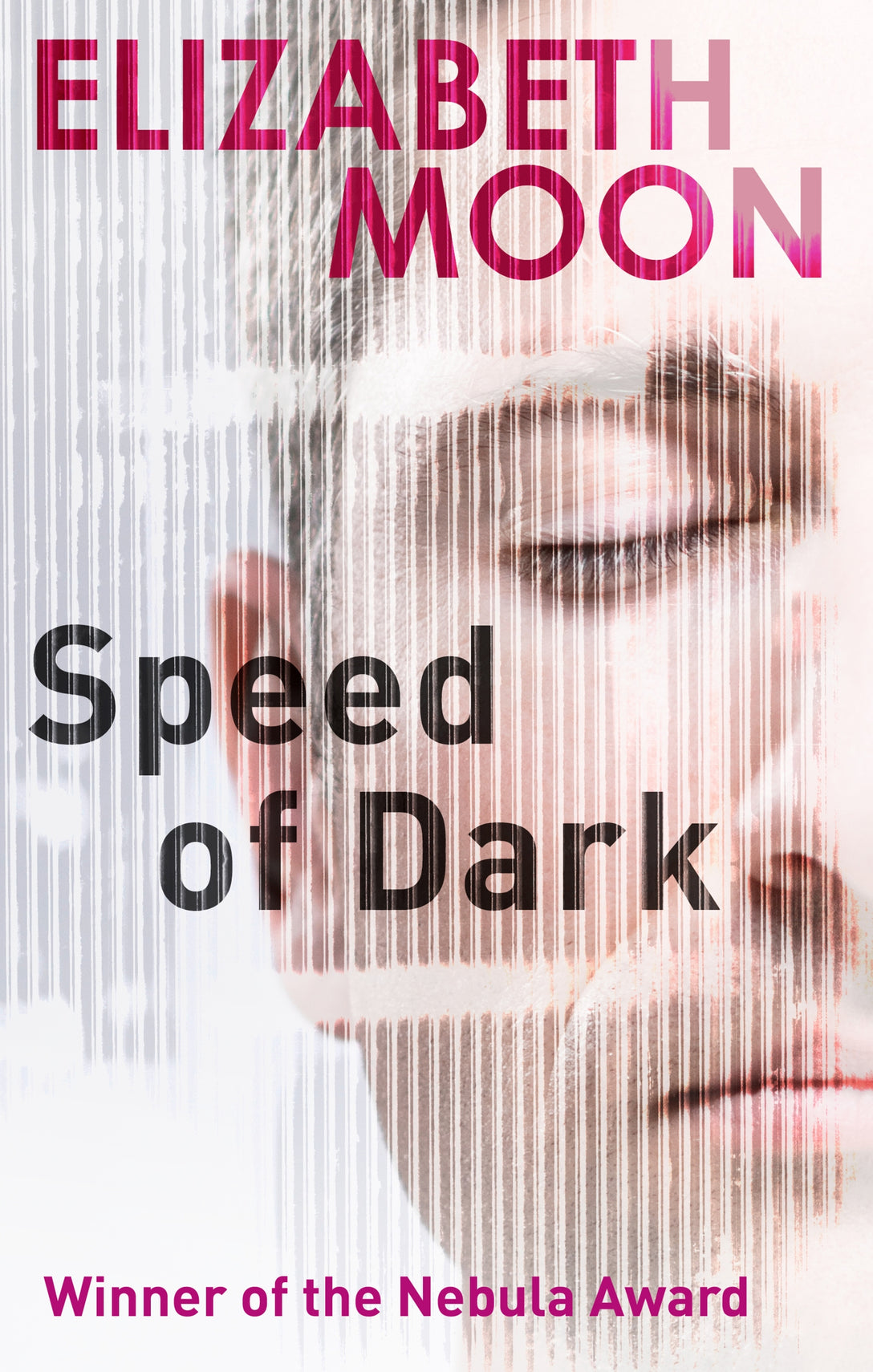 Speed Of Dark by Elizabeth Moon