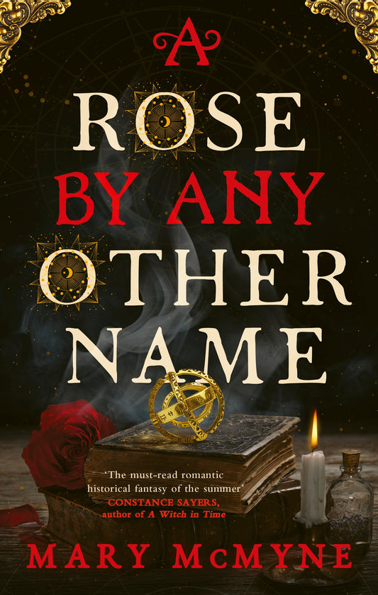 A Rose by Any Other Name by Mary McMyne