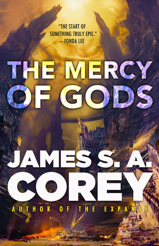 The Mercy of Gods by James S. A. Corey