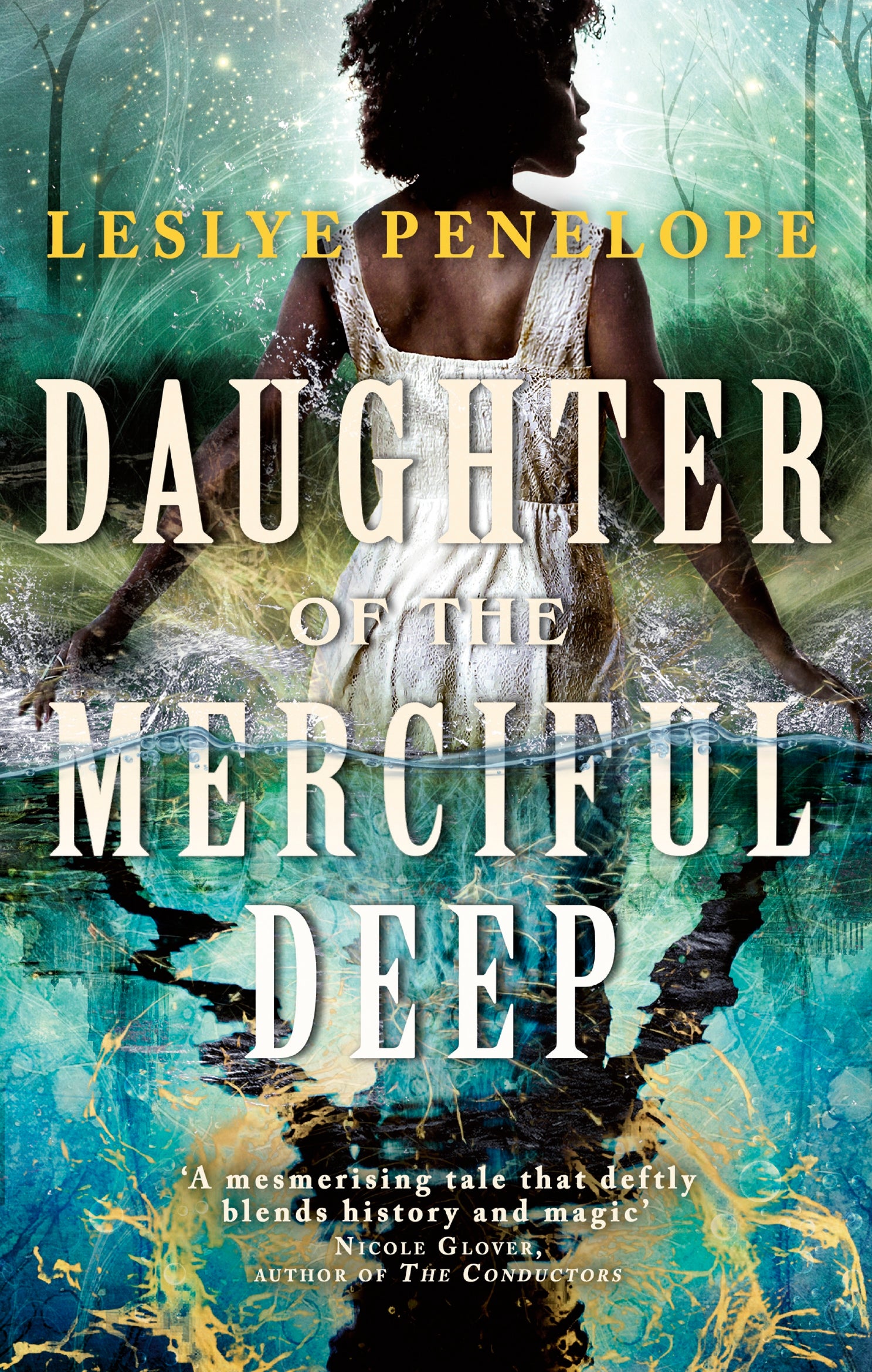 Daughter of the Merciful Deep by Leslye Penelope
