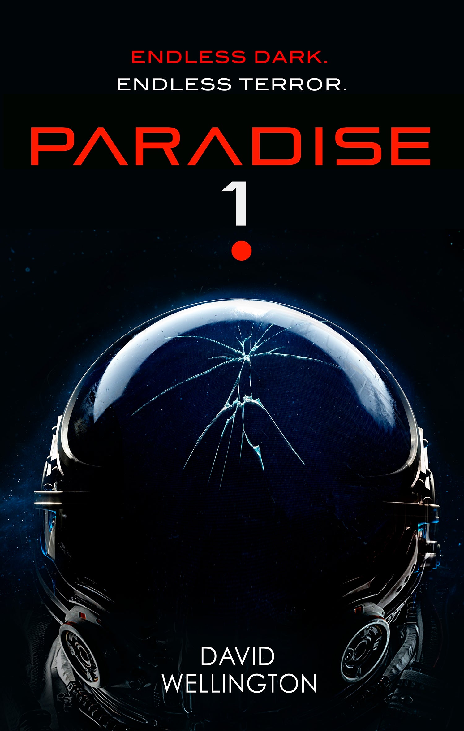 Paradise-1 by David Wellington