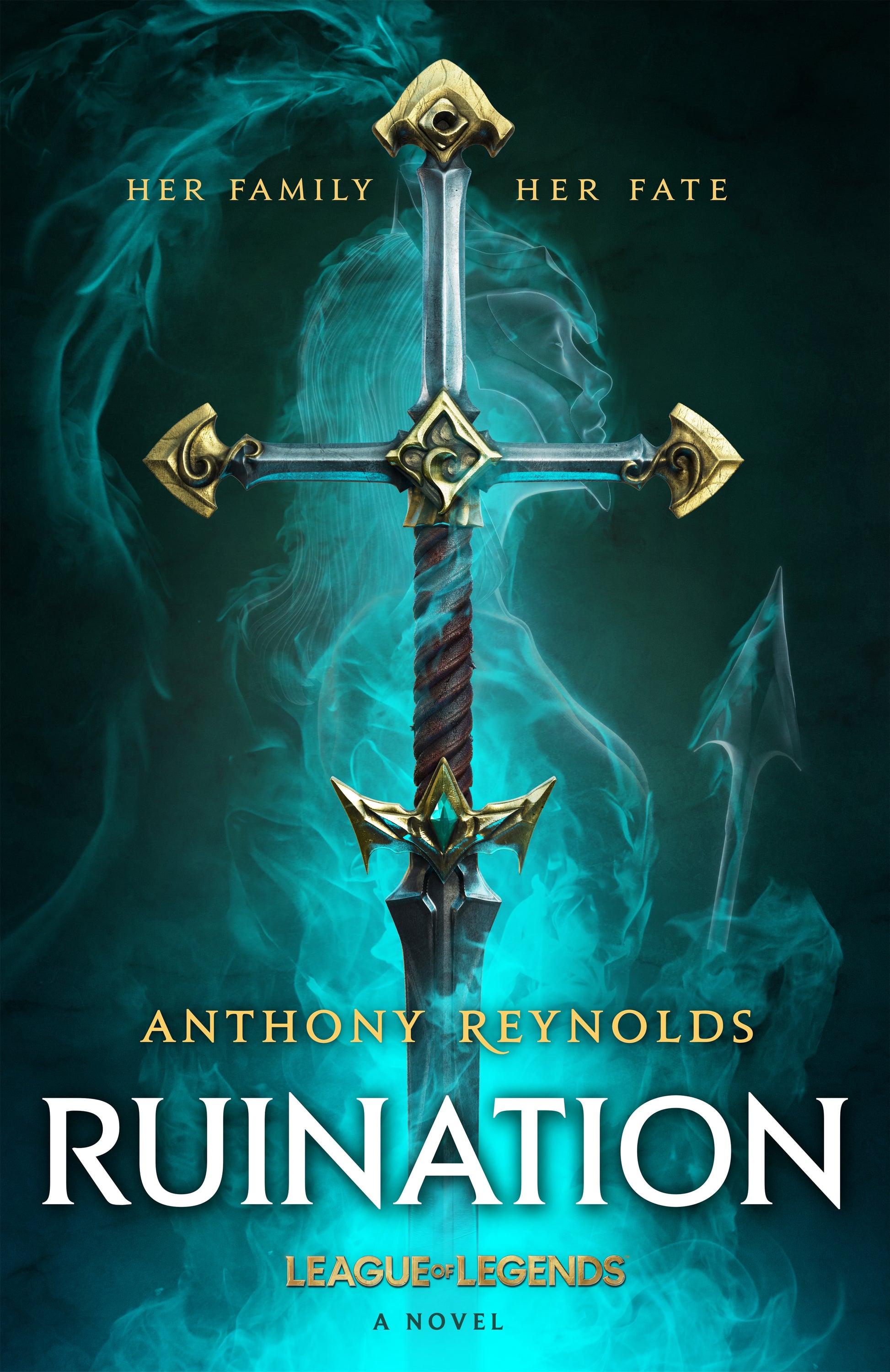 Ruination: A League of Legends Novel by Anthony Reynolds