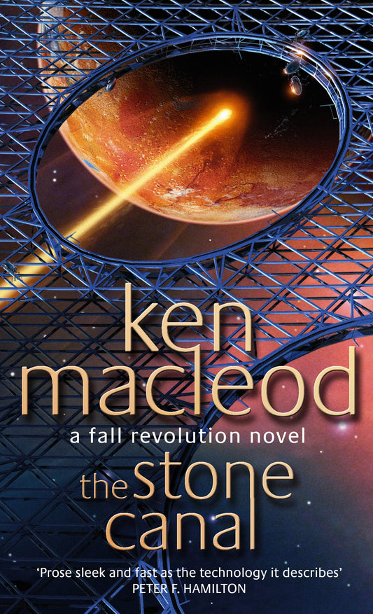 The Stone Canal by Ken MacLeod