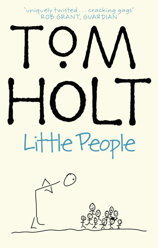 Little People by Tom Holt